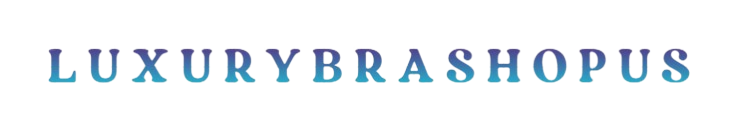 LuxuryBraShopUS